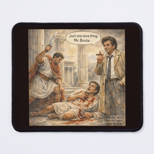 Item preview, Just One More Thing, Mr. Brute – Caesar Interrupted Cartoon designed and sold by Rick London Gifts.