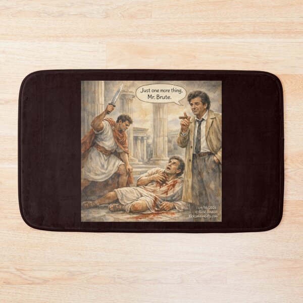 Item preview, Just One More Thing, Mr. Brute – Caesar Interrupted Cartoon designed and sold by Rick London Gifts.
