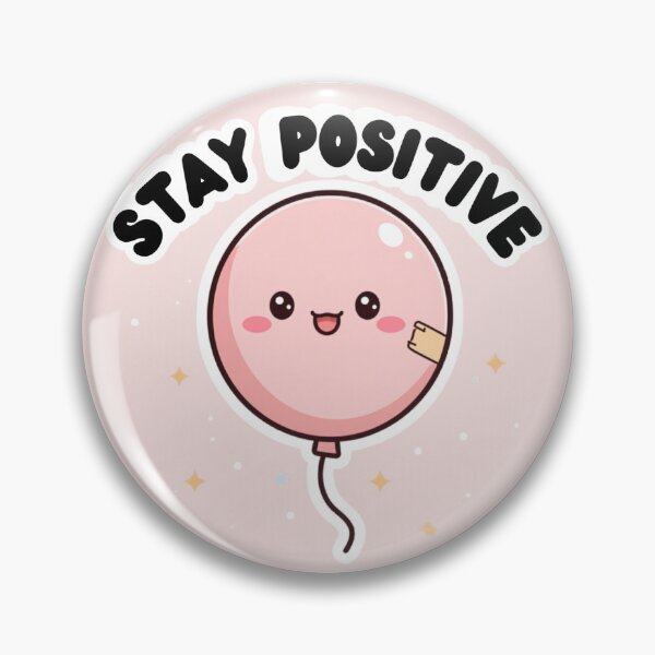 Aperçu de l'œuvre Autocollant Ballon Mignon « Restez positif » | Dessin animé drôle et motivant créée et vendue par StickifyZone69.