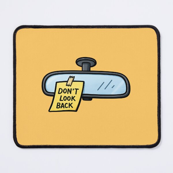 Item preview, Rearview mirror with "Don't Look Back" – Minimalist motivational illustration designed and sold by Mavriboy.