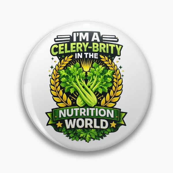 Item preview, I'm A Celery- Brity, Nutritionist  designed and sold by Design-Joyz.