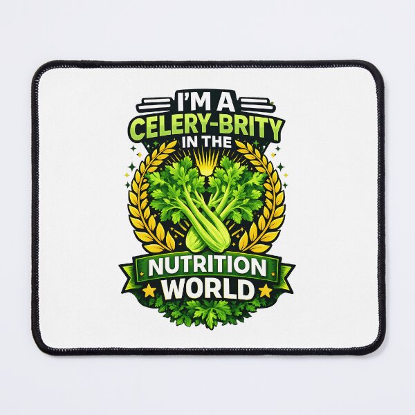 Item preview, I'm A Celery- Brity, Nutritionist  designed and sold by Design-Joyz.