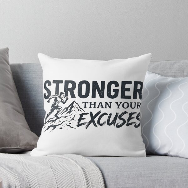 Item preview, Stronger Than Your Excuses Fitness Design designed and sold by AlexLerry.