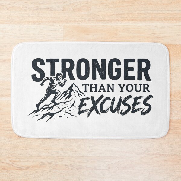 Item preview, Stronger Than Your Excuses Fitness Design designed and sold by AlexLerry.