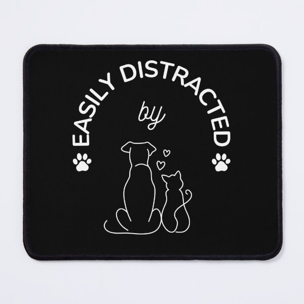 Item preview, Easily Distracted by Pets. Pet Lover designed and sold by everydayplay108.