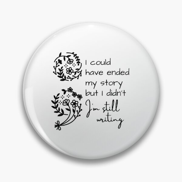 Item preview, Semicolon Project - I'm still writing designed and sold by bruise+blush.