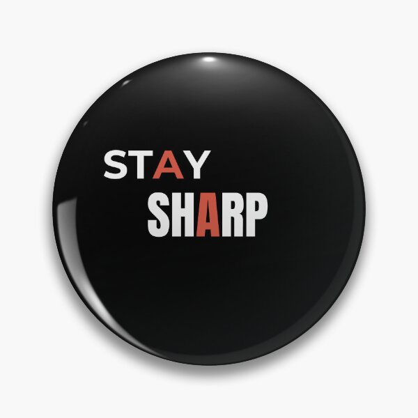 Item preview, Stay Sharp T-Shirt | Focus & Mental Strength Quote Design designed and sold by Pure Focus.