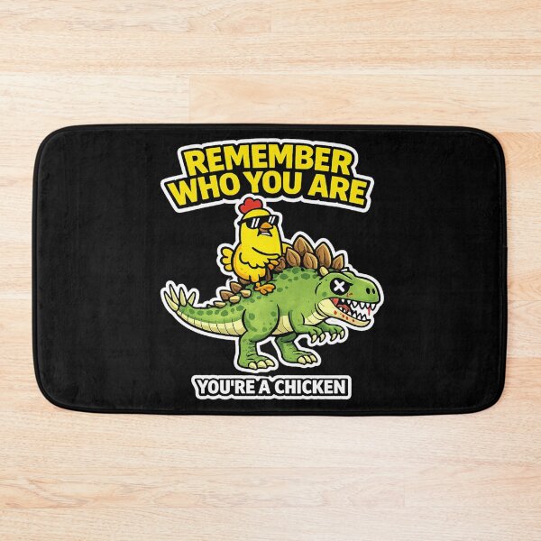 Item preview, Remember Who You Are You’re A Chicken Funny Dinosaur Meme Stegosaurus designed and sold by VibeOffline Studio.