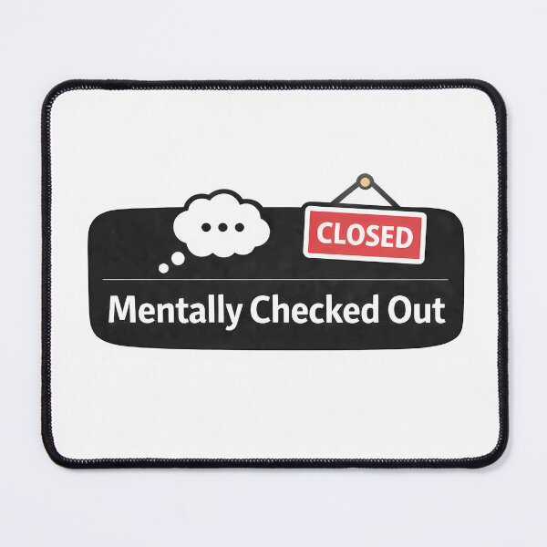 Item preview, Mentally Checked Out Funny Sticker | Relatable Gen Z Meme Humor designed and sold by LYZ7VANI.