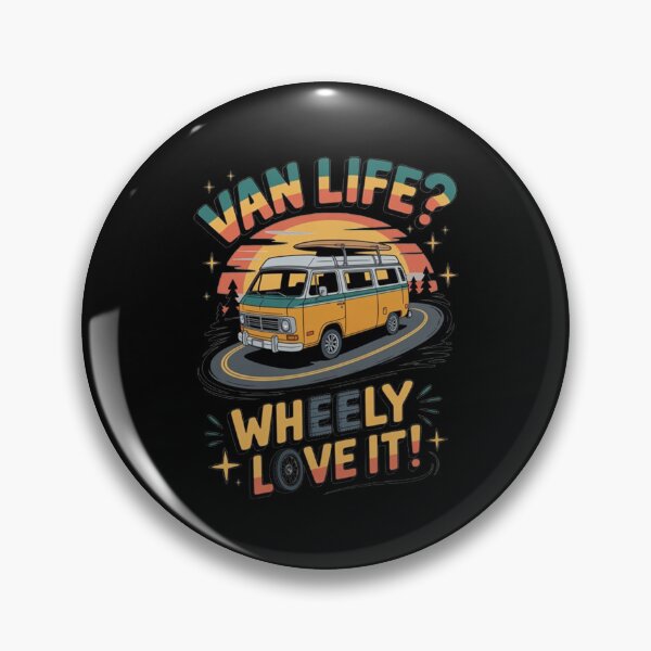 Item preview, Funny Camping Humor Art Design Van Life Wheely  Love It! designed and sold by fantasticdesign.
