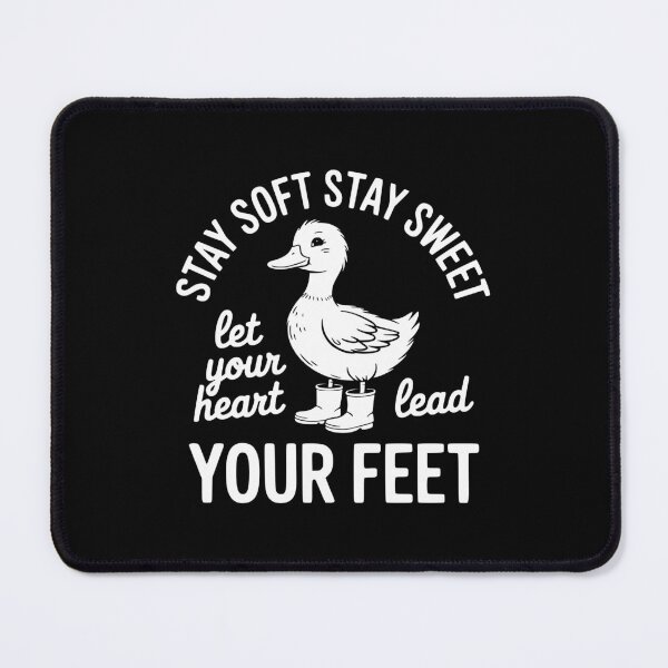Item preview, Stay Soft Stay Sweet designed and sold by theartfulaspie.