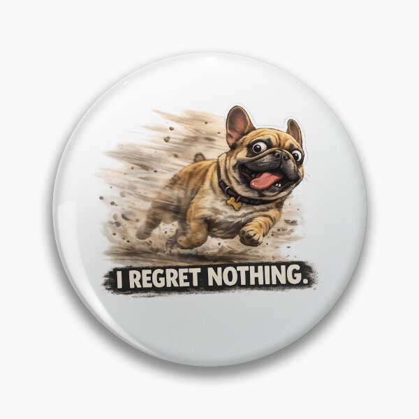 Item preview, French Bulldog Zoomies “I Regret Nothing” Funny Running Dog Meme Design designed and sold by MyTutina.