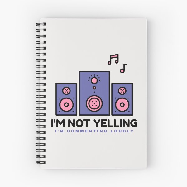 Item preview, I'm Not Yelling I'm Commenting Loudly Salty Mom designed and sold by everydayplay108.