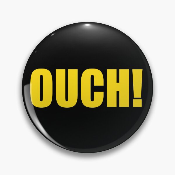 Item preview, Ouch! designed and sold by ArtofDissent.