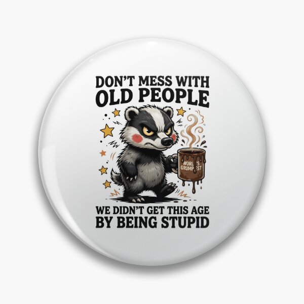 Item preview, Don't Mess With Old People designed and sold by TshirtsOnline-.