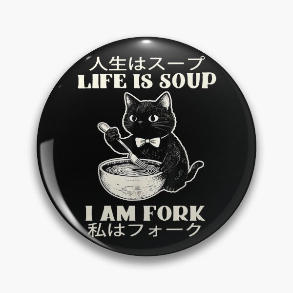 Item preview, Life Is Soup I Am Fork designed and sold by culturecute.