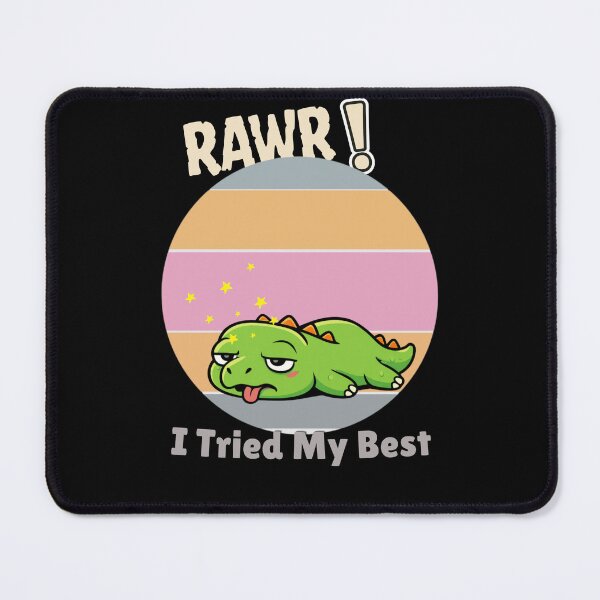 Item preview, I Tried My Best Lazy Dinosaur Cute Kawaii Dino Meme Funny Burnout Mood Shirt designed and sold by HOUSE OF TIST.