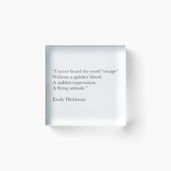 Item preview, I Never Heard the Word ‘Escape’ – Emily Dickinson Poetry Quote designed and sold by The Prose Atelier.