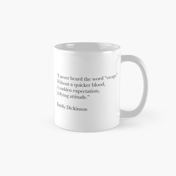 Item preview, I Never Heard the Word ‘Escape’ – Emily Dickinson Poetry Quote designed and sold by The Prose Atelier.