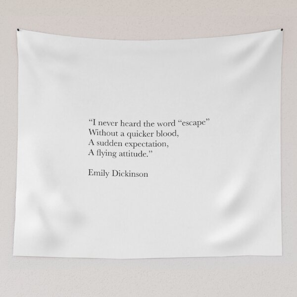 Item preview, I Never Heard the Word ‘Escape’ – Emily Dickinson Poetry Quote designed and sold by The Prose Atelier.