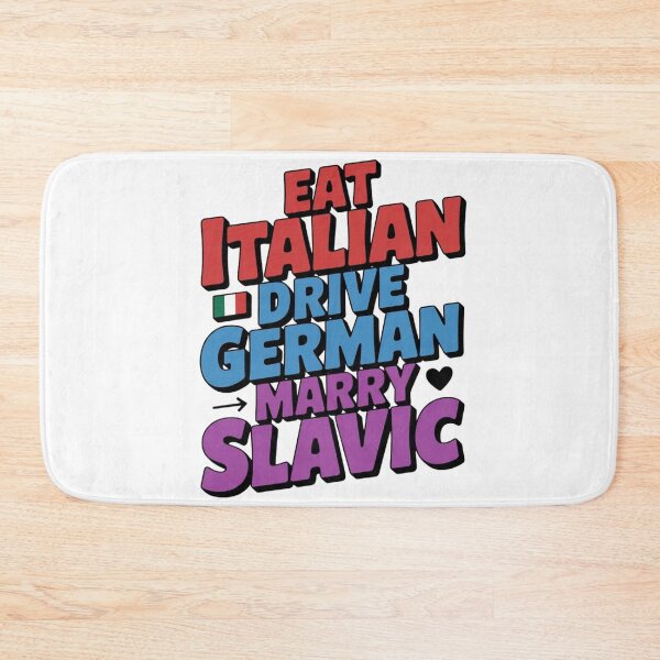 Artikelvorschau, Iss italienisch, fahre deutsch, heirate slawisch – Lustiges T-Shirt entworfen und verkauft von MerchlyMike.