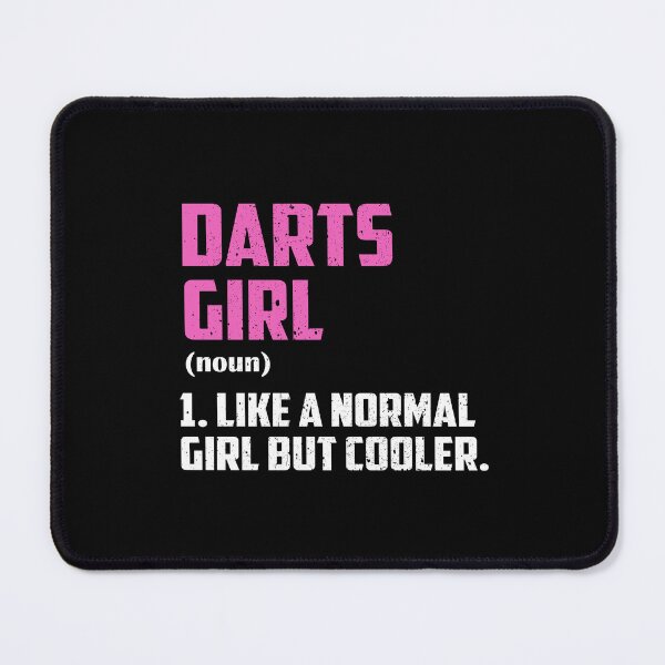 Item preview, Darts Girl Like A Normal Girl But Cooler designed and sold by GabbyKash.