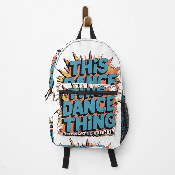 Item preview, This Dance Thing Escalated Quickly - Funny Dancer Graphic T-Shirt designed and sold by MerchlyMike.