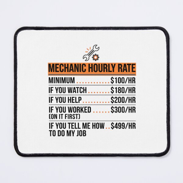 Item preview, Mechanic Hourly Rate Shirt – Funny Mechanic Humor Work Graphic Tee designed and sold by relso.
