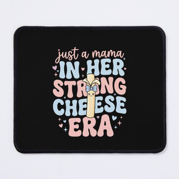 Item preview, Just A Mama In Her Strong Cheese Era Mother Funny Mom Life Dairy designed and sold by SofenArt.