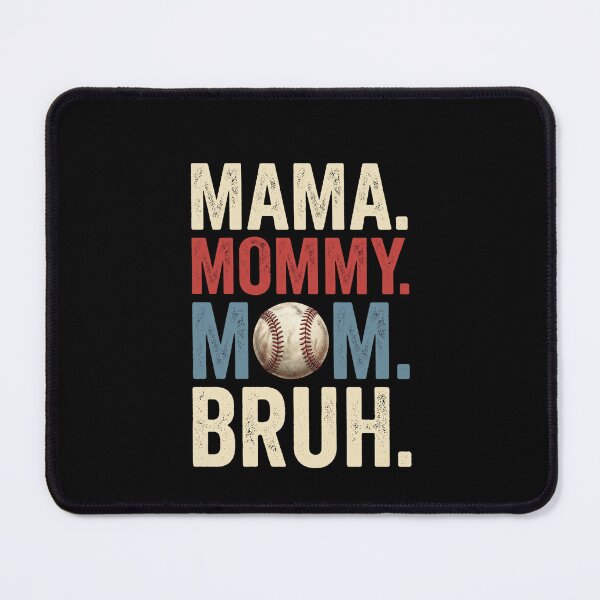 Item preview, Mama+Mommy+Mom+Bruh+Baseball+Mom+Funny+Sports+Parent designed and sold by SofenArt.