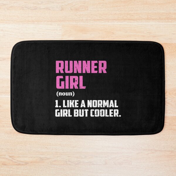 Item preview, Runner Girl Like A Normal Girl But Cooler designed and sold by GabbyKash.