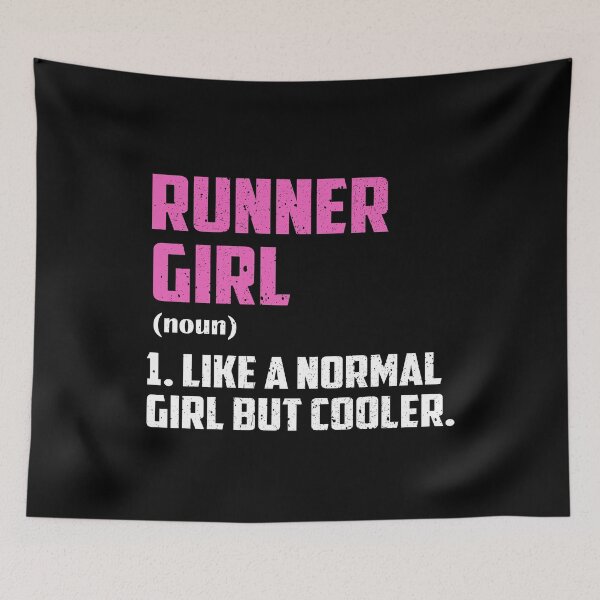 Item preview, Runner Girl Like A Normal Girl But Cooler designed and sold by GabbyKash.