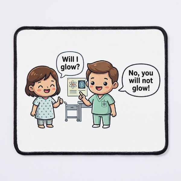 Item preview, Funny Nuclear Medicine Tech Gift – “Will I Glow?” Cute Radiology Humor Design designed and sold by Mr-3.