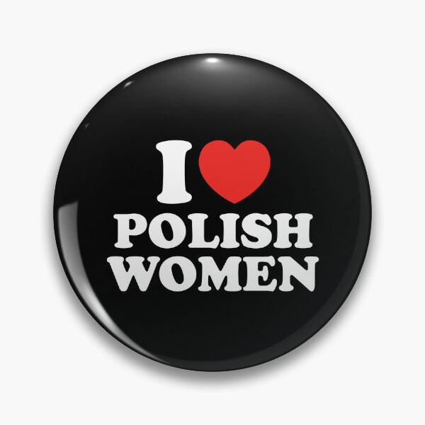 Item preview, I Love Polish Women designed and sold by shitpostee.