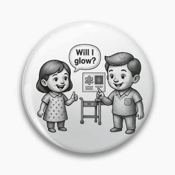 Item preview, Funny Nuclear Medicine Technologist Gift – “Will I Glow?” Cute Radiology Humor Design designed and sold by Mr-3.
