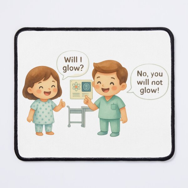 Item preview, Funny Nuclear Medicine Tech Gift – “Will I Glow?” Cute Radiology Humor Design designed and sold by Mr-3.