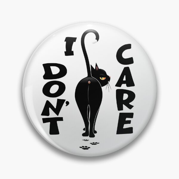 Item preview, "I DON'T CARE" Black Cat Meme Walking away designed and sold by BluedarkArt.