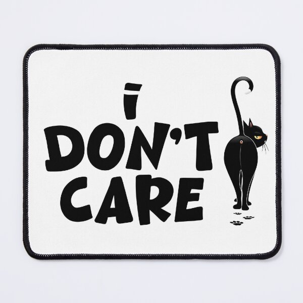 Item preview, "I DON'T CARE" Black Cat Meme Walking away designed and sold by BluedarkArt.