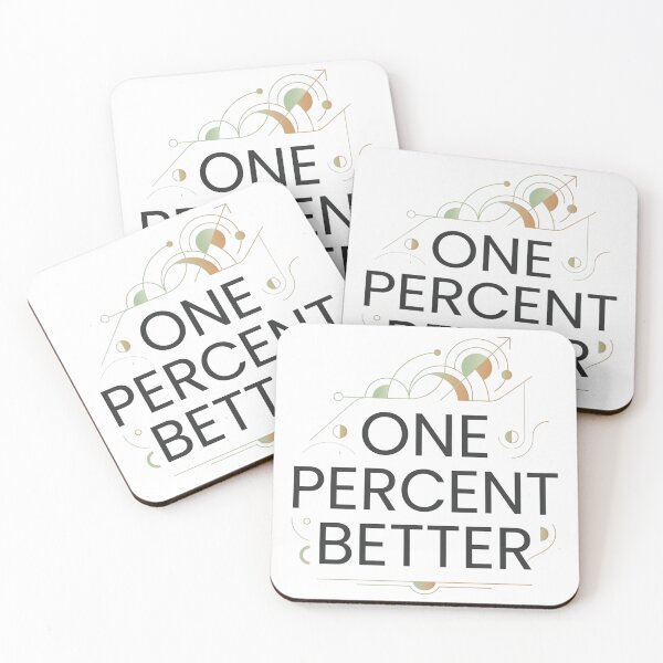 Item preview, One Percent Better Daily Motivation designed and sold by FlamaC.