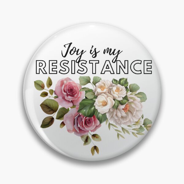 Item preview, Joy is my Resistance designed and sold by SweetSueños.
