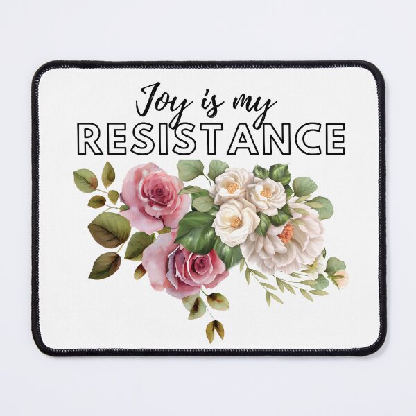 Item preview, Joy is my Resistance designed and sold by SweetSueños.