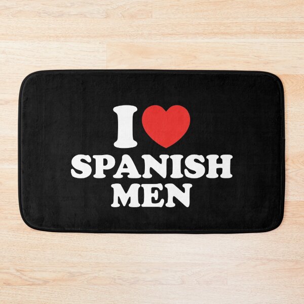 Item preview, I Love Spanish Men designed and sold by shitpostee.