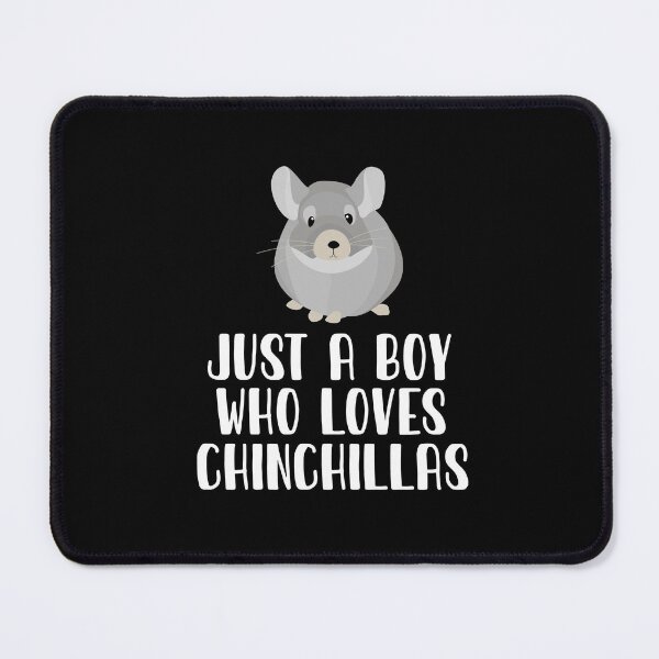 Item preview, Just A Boy Who Loves Chinchillas  designed and sold by CosmoKitsch.