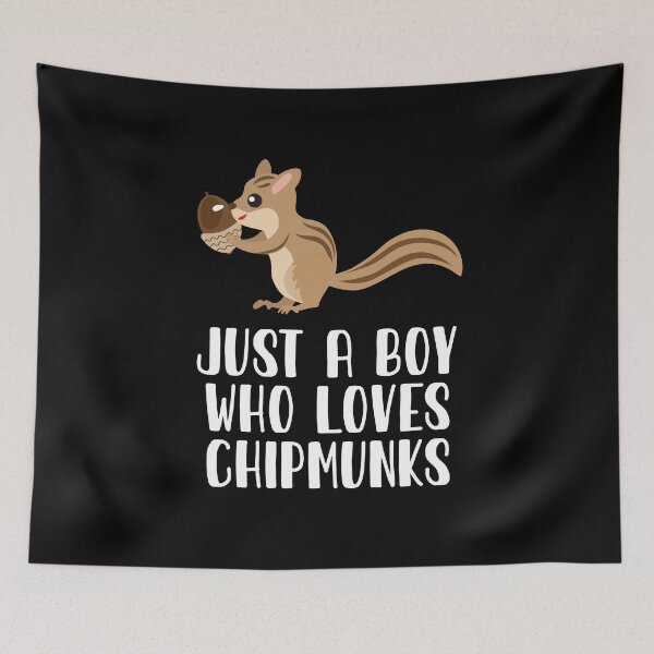 Item preview, Just A Boy Who Loves Chipmunks designed and sold by CosmoKitsch.