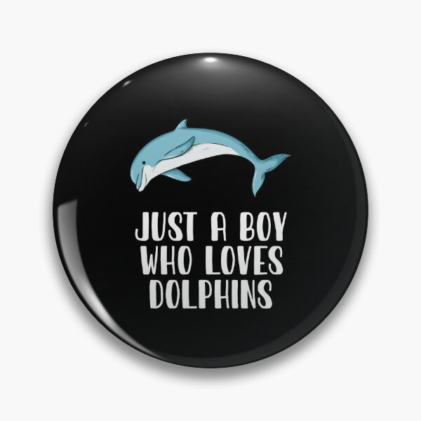 Item preview, Just A Boy Who Loves Dolphins  designed and sold by CosmoKitsch.