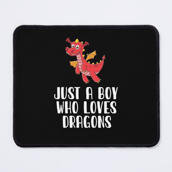 Item preview, Just A Boy Who Loves Dragons  designed and sold by CosmoKitsch.
