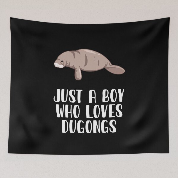 Item preview, Just A Boy Who Loves Dugongs designed and sold by CosmoKitsch.