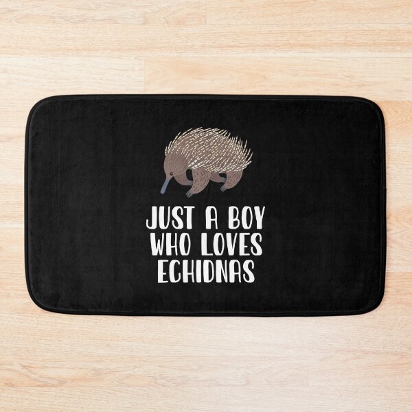Item preview, Just A Boy Who Loves Echidnas designed and sold by CosmoKitsch.