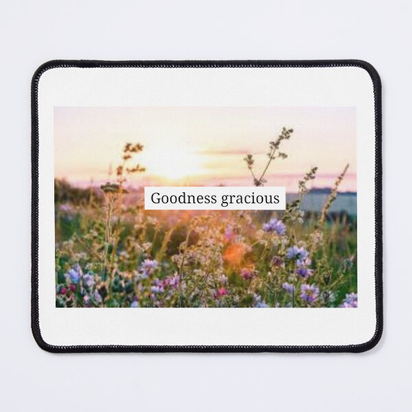 Item preview, Goodness gracious designed and sold by shopmjj.