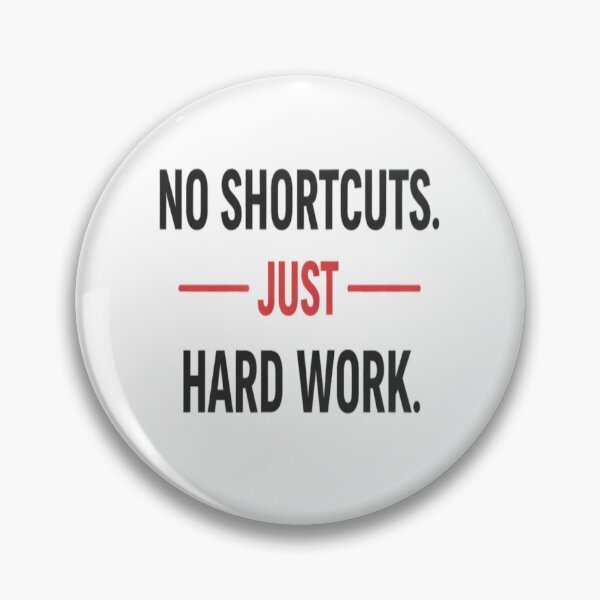Item preview, No Shortcuts Just Hard Work Motivation Shirt designed and sold by Wolf Creator.